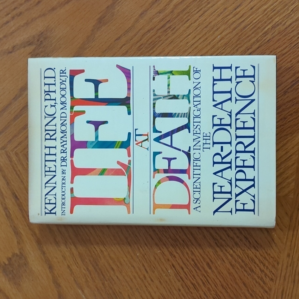 Kenneth Ring, PhD. Life at Death Hardback - Used 1980